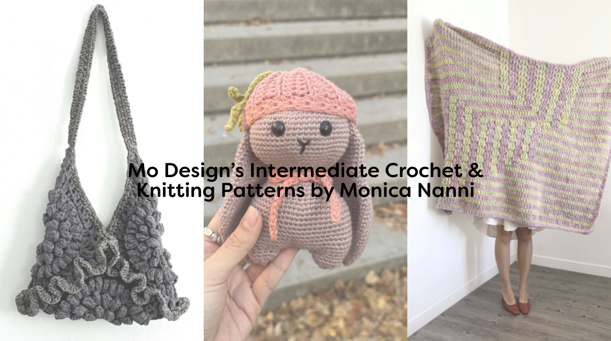 Mo Design’s Intermediate Crochet & Knitting Patterns by Monica Nanni