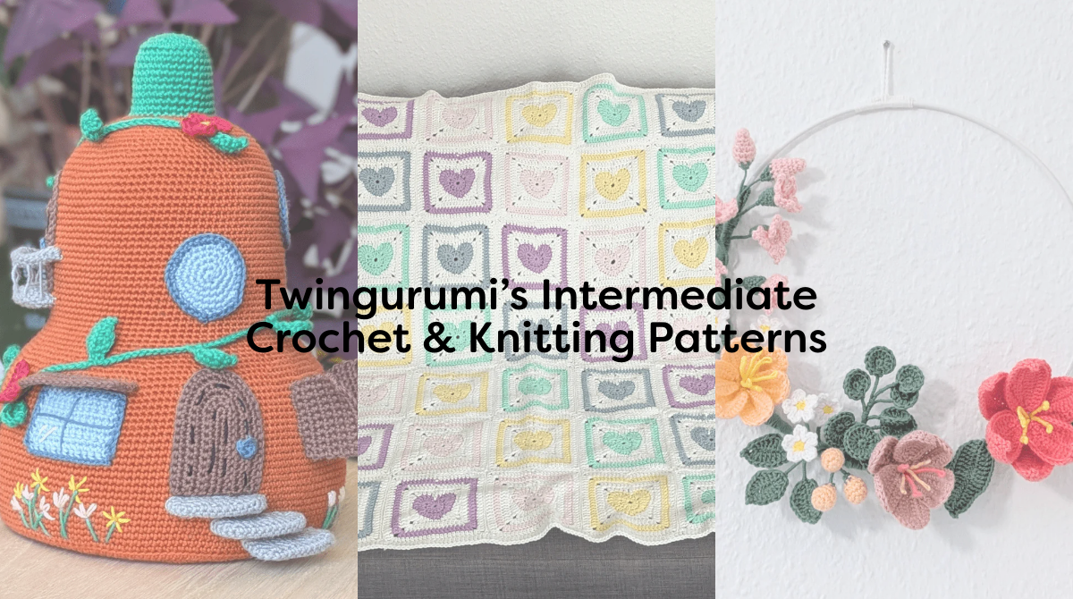 Twingurumi’s Intermediate Crochet & Knitting Patterns