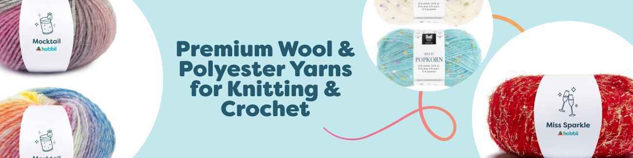 Premium Wool & Polyester Yarns for Knitting & Crochet