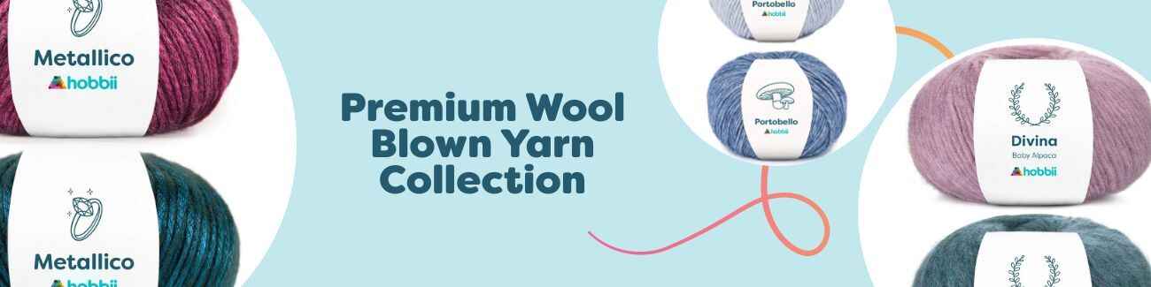 Premium Wool Blown Yarn Collection