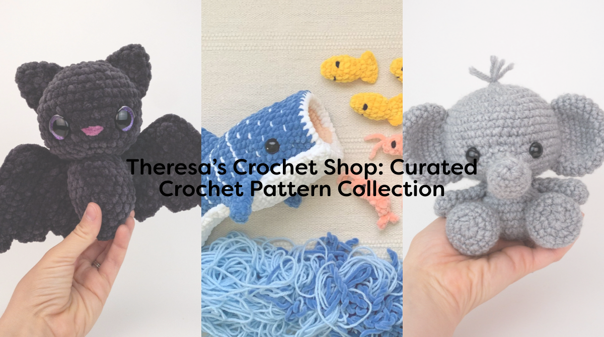 Theresa’s Crochet Shop: Curated Crochet Pattern Collection