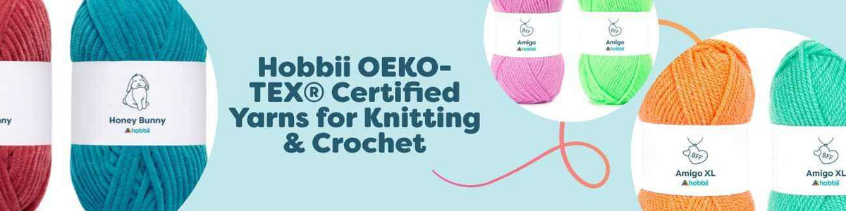 Hobbii OEKO-TEX® Certified Yarns for Knitting & Crochet
