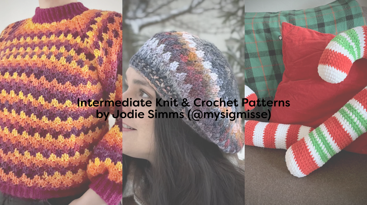 Intermediate Knit & Crochet Patterns by Jodie Simms (@mysigmisse)