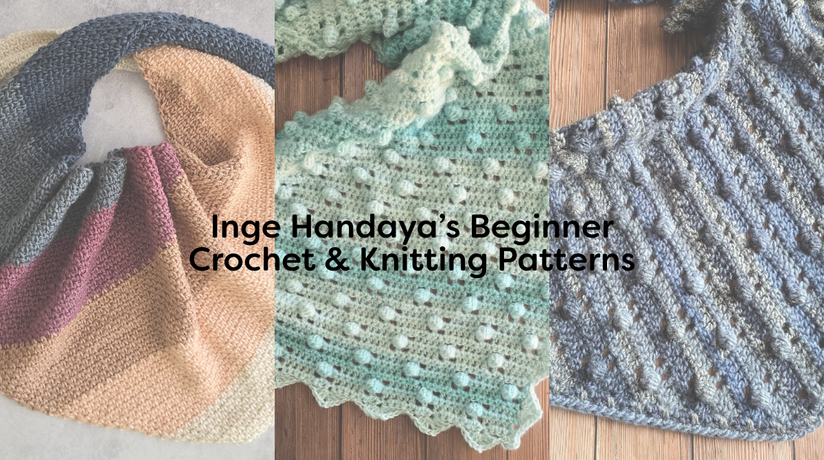 Inge Handaya’s Beginner Crochet & Knitting Patterns