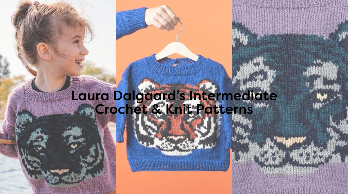 Laura Dalgaard’s Intermediate Crochet & Knit Patterns