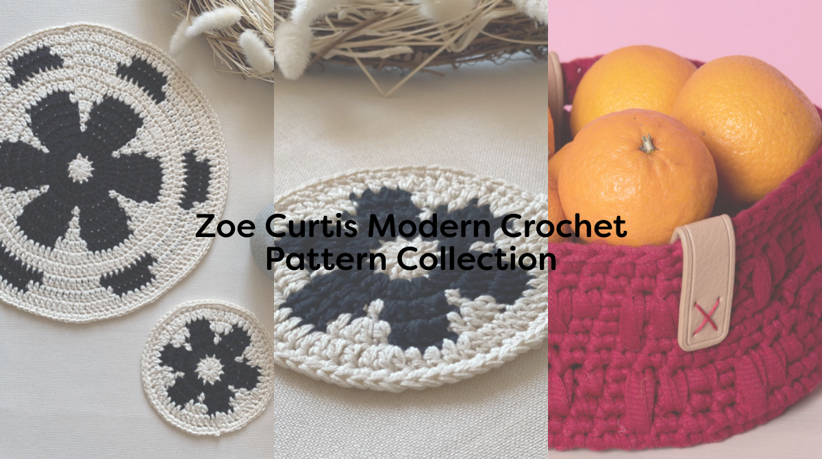 Zoe Curtis Modern Crochet Pattern Collection