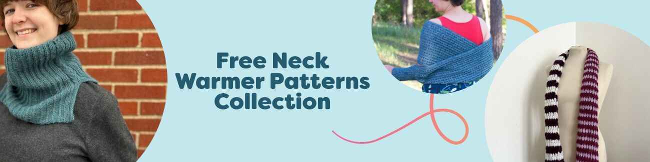 Free Neck Warmer Patterns Collection