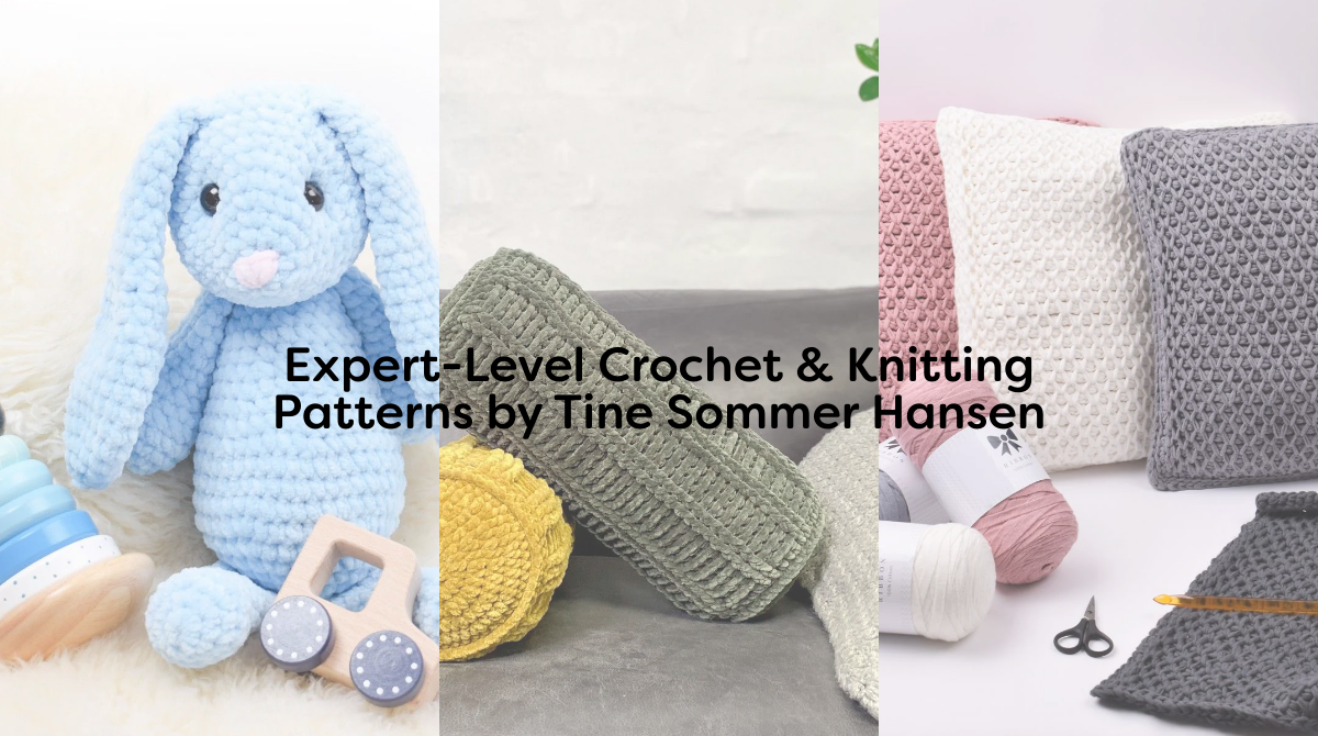 Expert-Level Crochet & Knitting Patterns by Tine Sommer Hansen