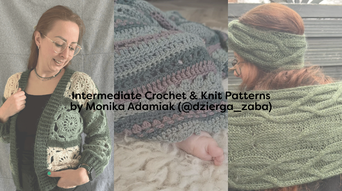Intermediate Crochet & Knit Patterns by Monika Adamiak (@dzierga_zaba)