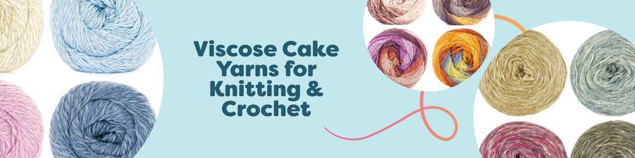 Viscose Cake Yarns for Knitting & Crochet
