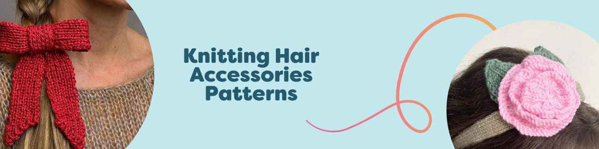Knitting Hair Accessories Patterns