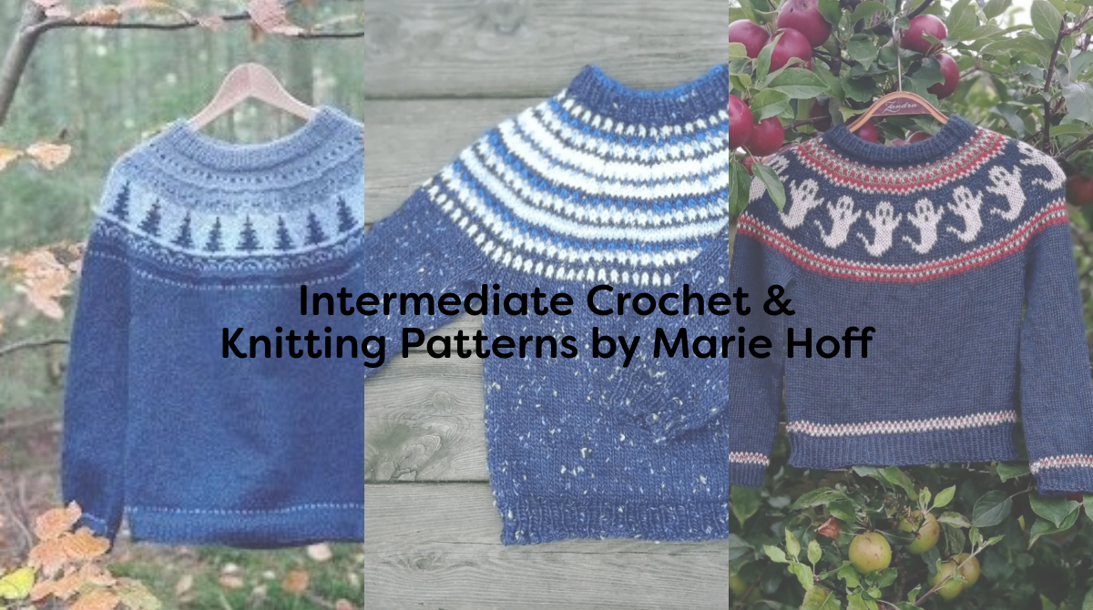 Intermediate Crochet & Knitting Patterns by Marie Hoff