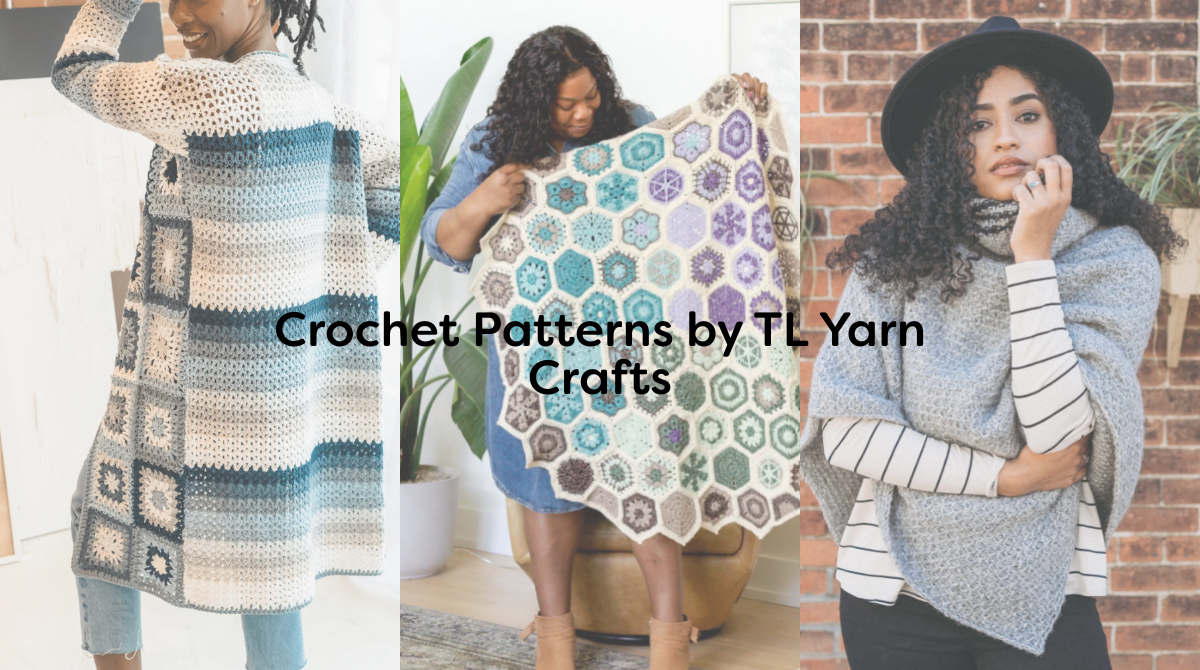Crochet Patterns by TL Yarn Crafts
