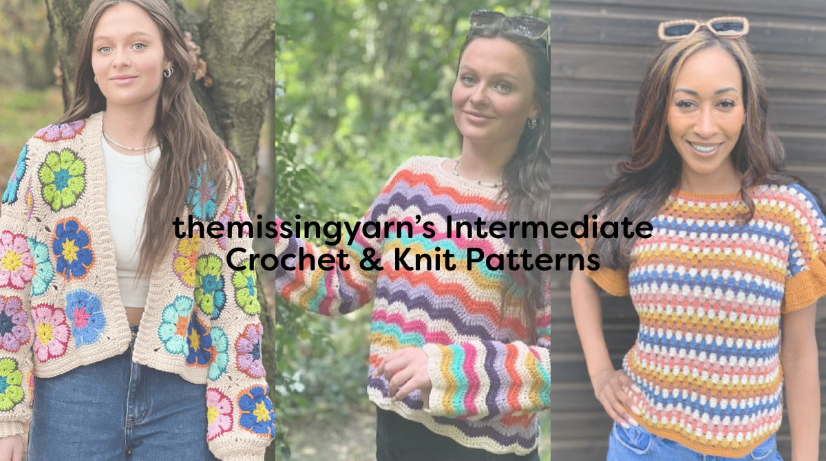 themissingyarn’s Intermediate Crochet & Knit Patterns