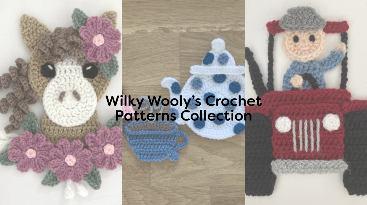 Wilky Wooly’s Crochet Patterns Collection
