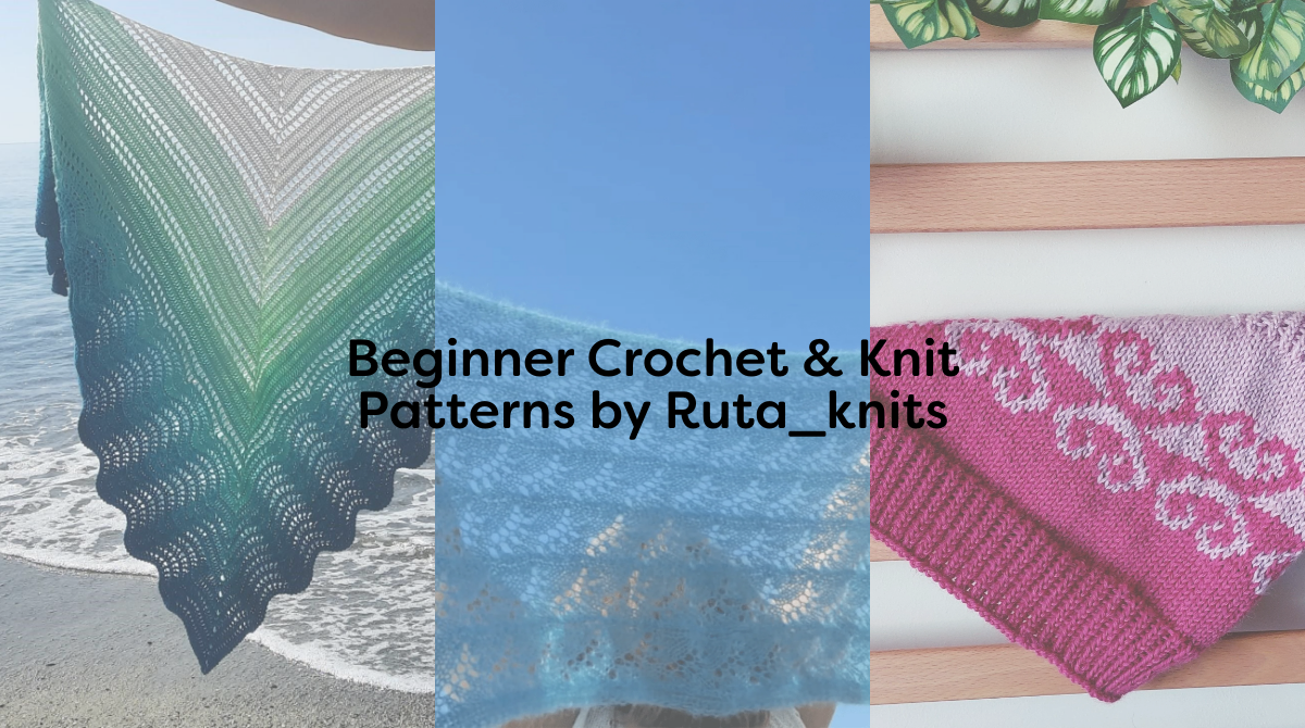 Beginner Crochet & Knit Patterns by Ruta_knits