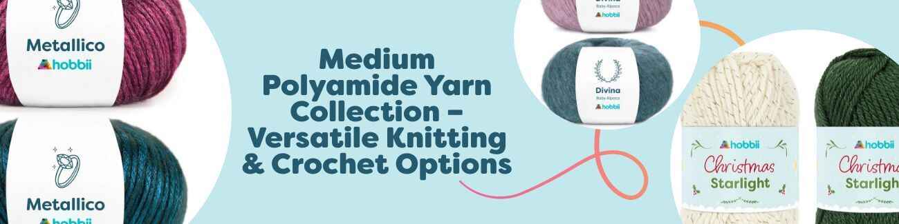 Medium Polyamide Yarn Collection – Versatile Knitting & Crochet Options