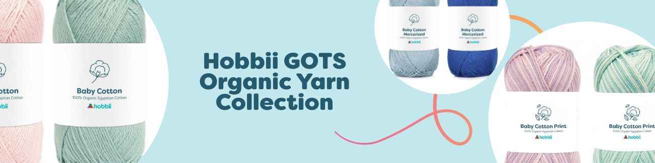 Hobbii GOTS Organic Yarn Collection