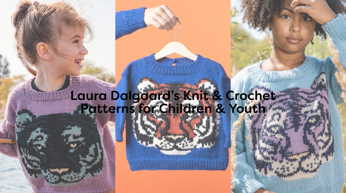 Laura Dalgaard’s Knit & Crochet Patterns for Children & Youth