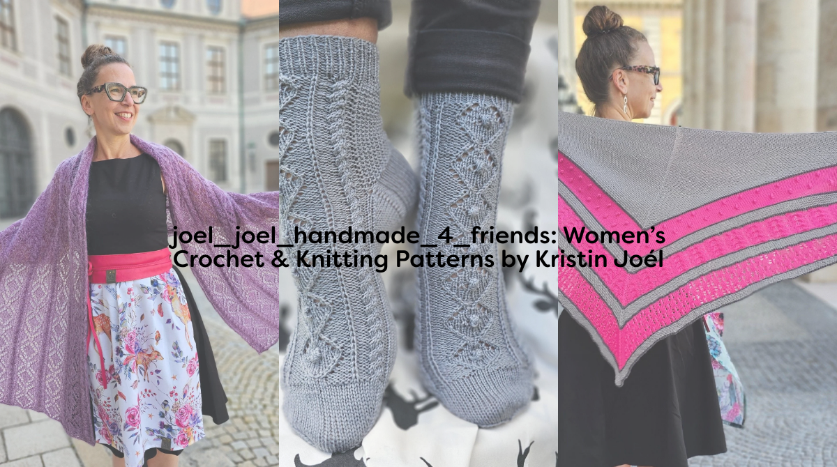 joel_joel_handmade_4_friends: Women’s Crochet & Knitting Patterns by Kristin Joél