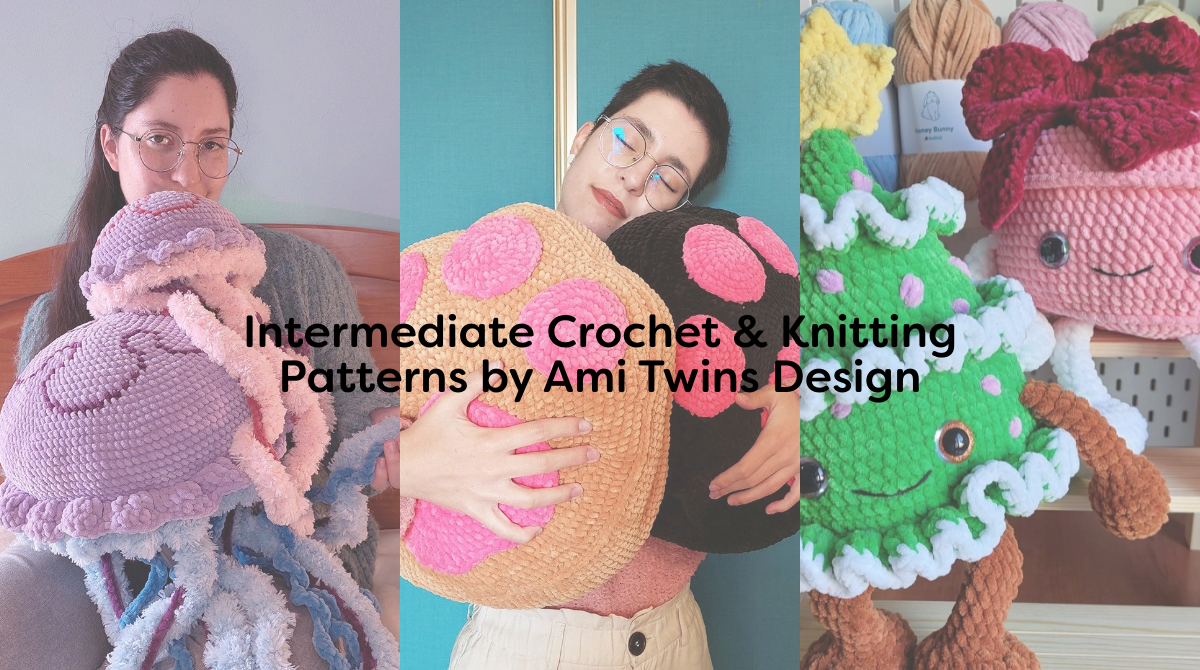 Intermediate Crochet & Knitting Patterns by Ami Twins Design