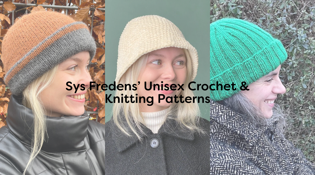 Sys Fredens’ Unisex Crochet & Knitting Patterns