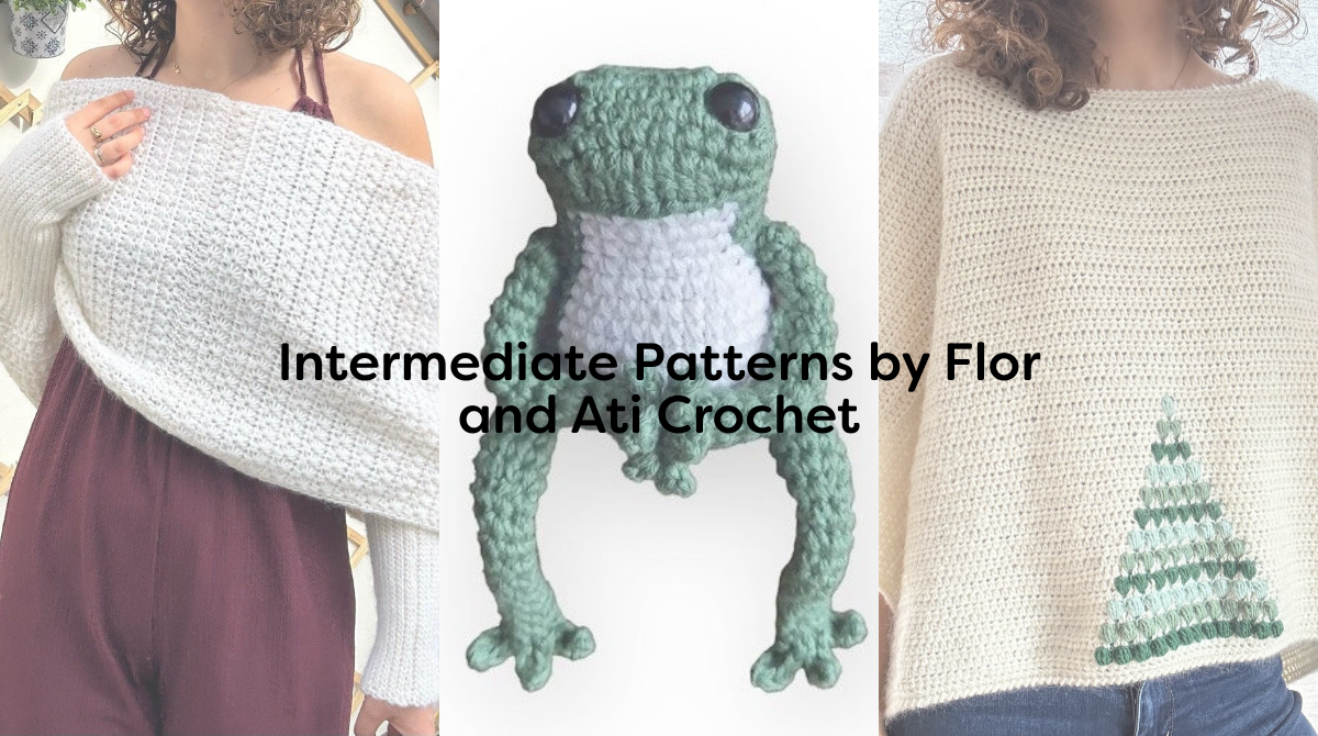 Intermediate Patterns by Flor and Ati Crochet