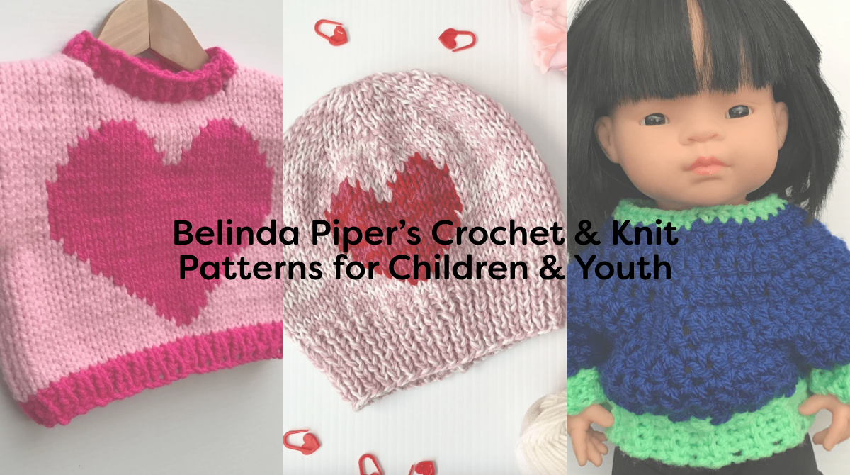 Belinda Piper’s Crochet & Knit Patterns for Children & Youth
