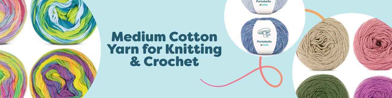 Medium Cotton Yarn for Knitting & Crochet