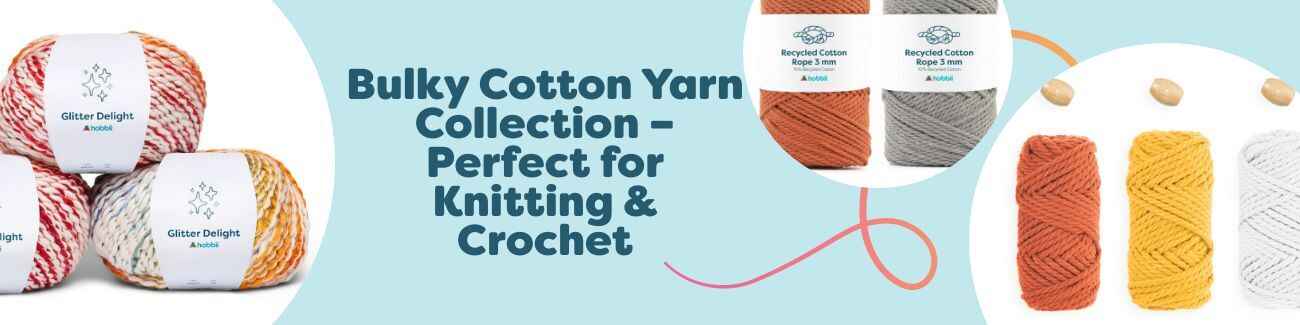Bulky Cotton Yarn Collection – Perfect for Knitting & Crochet