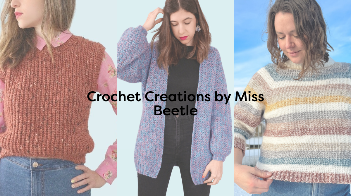 Crochet Creations by Miss Beetle