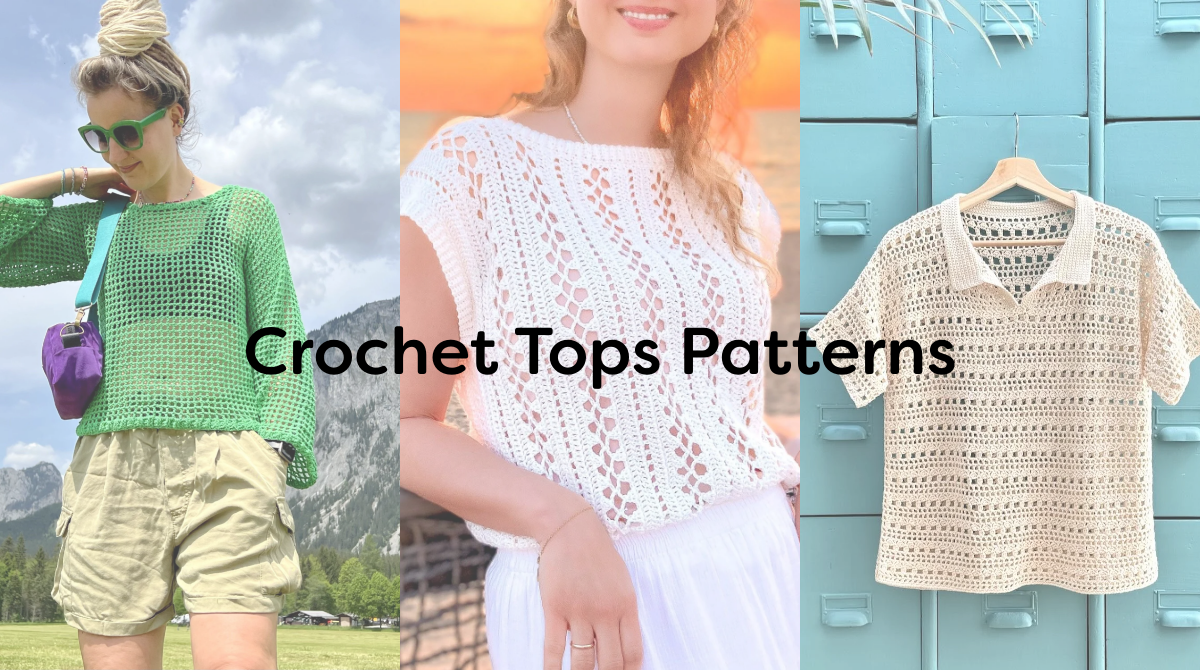 Crochet Tops Patterns