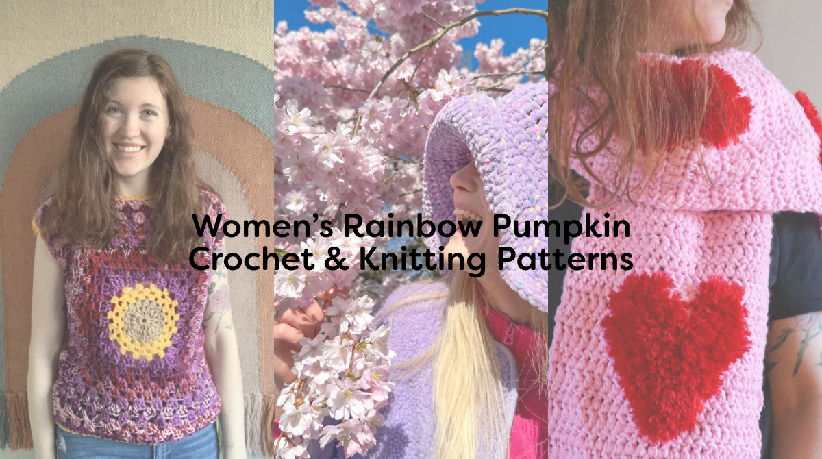 Women’s Rainbow Pumpkin Crochet & Knitting Patterns