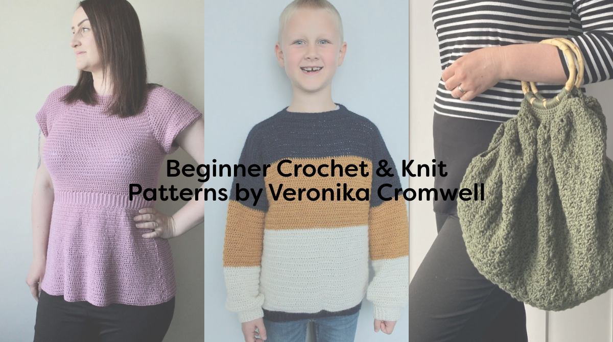 Beginner Crochet & Knit Patterns by Veronika Cromwell