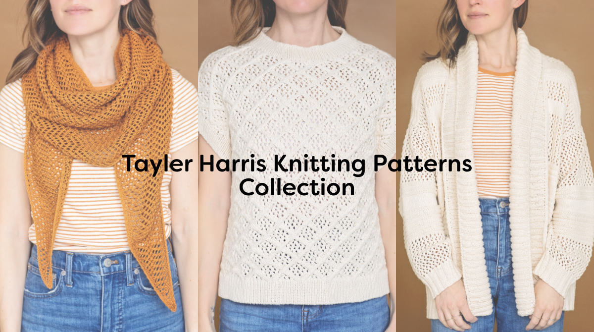 Tayler Harris Knitting Patterns Collection