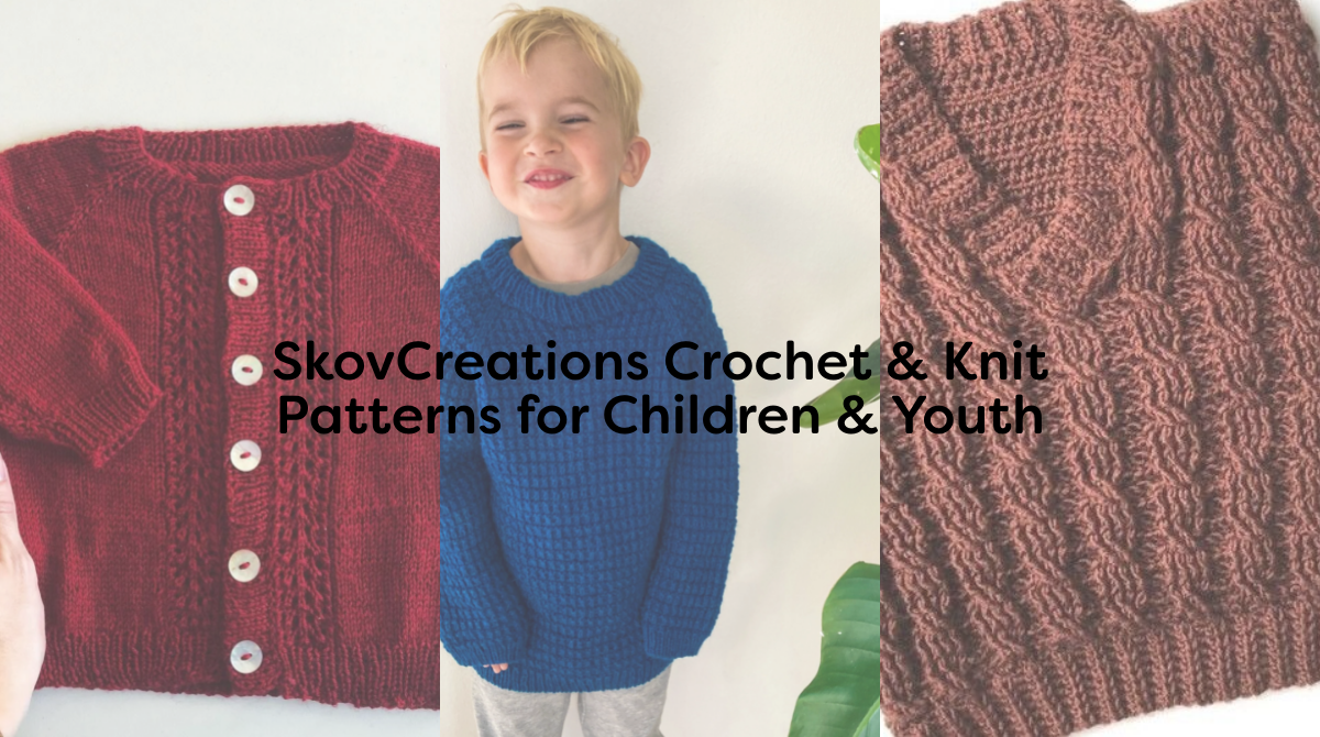 SkovCreations Crochet & Knit Patterns for Children & Youth