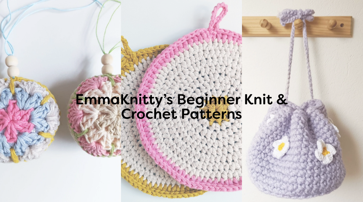 EmmaKnitty’s Beginner Knit & Crochet Patterns