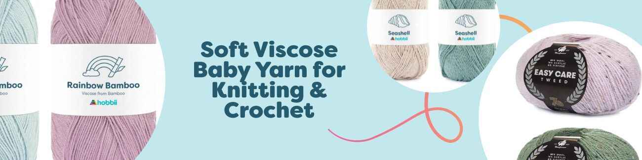 Soft Viscose Baby Yarn for Knitting & Crochet