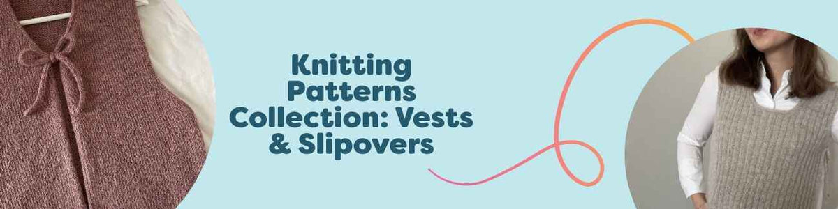 Knitting Patterns Collection: Vests & Slipovers
