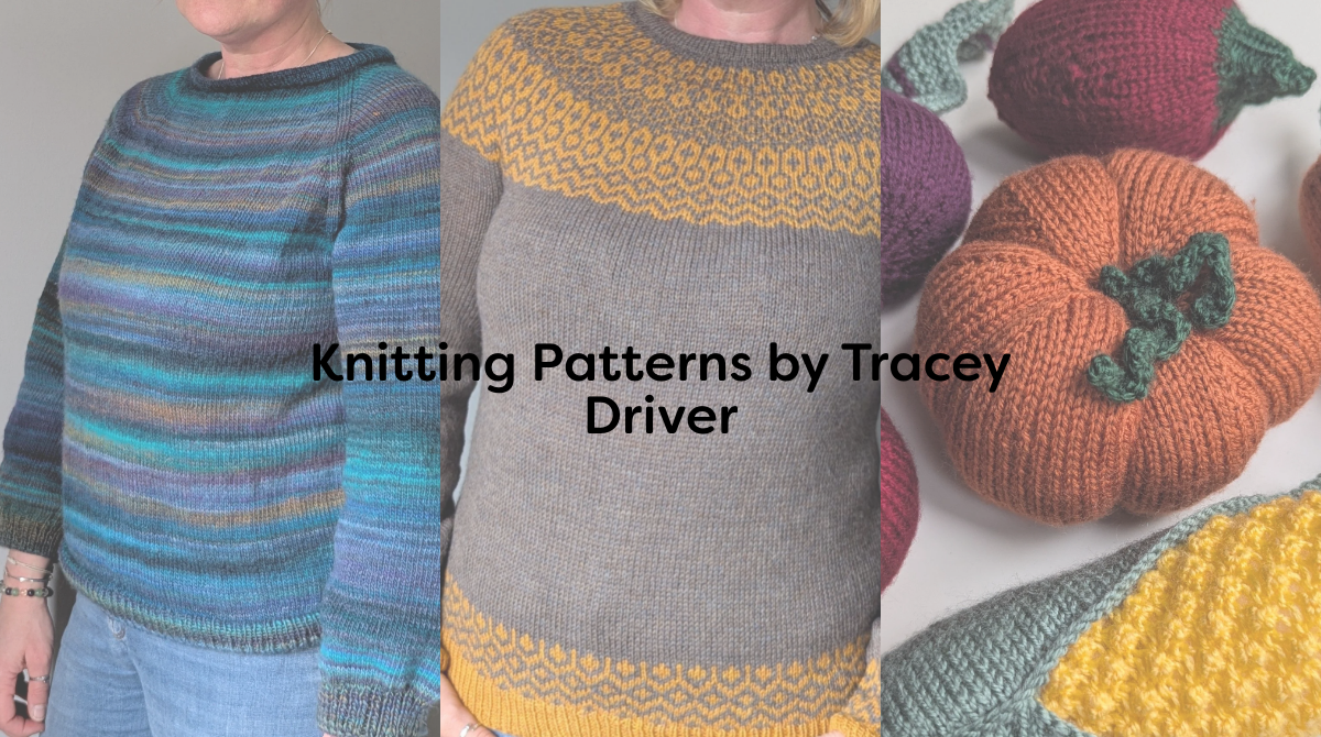 Knitting Patterns by Tracey Driver