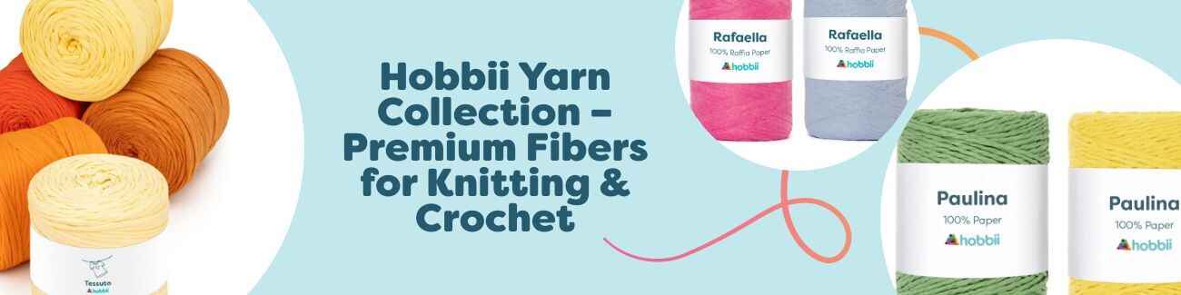 Hobbii Yarn Collection – Premium Fibers for Knitting & Crochet